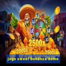 jogo sweet bonanza demo